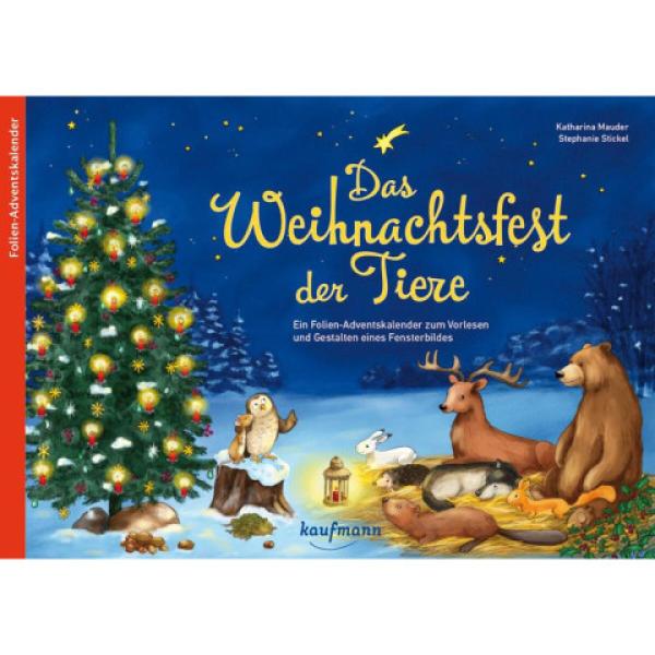 Adventskalender „Das Weihnachtsfest der Tiere"